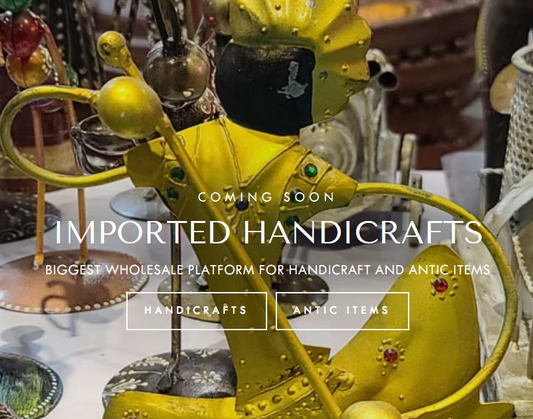INDIA’S BEST WHOLESALERS FOR EXPORT OF HANDICRAFTS PRODUCTS