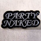 Wholesale PARTY NAKED HAT / JACKET PIN (Sold by the dozen)